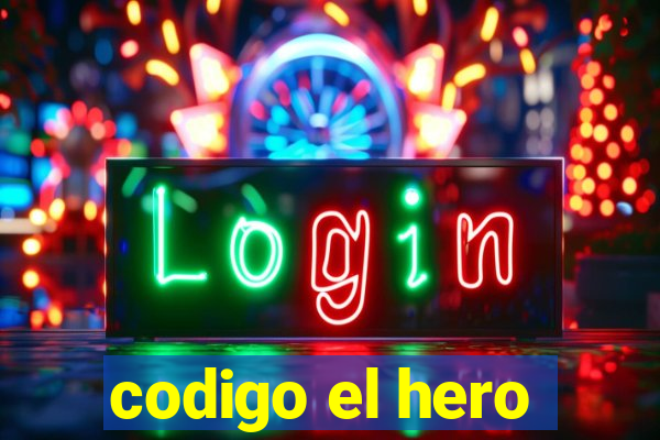 codigo el hero